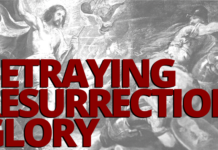 betraying-resurrection-glory